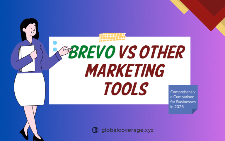 brevo vs other marketing tools A Comprehensive Comparison for Businesses in 2025